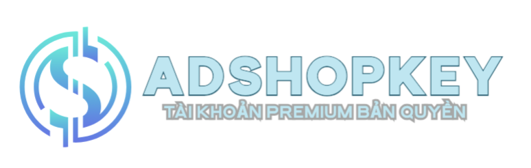 Tài khoản Premium bản quyền chính hãng giá rẻ – ADshopkeys.com